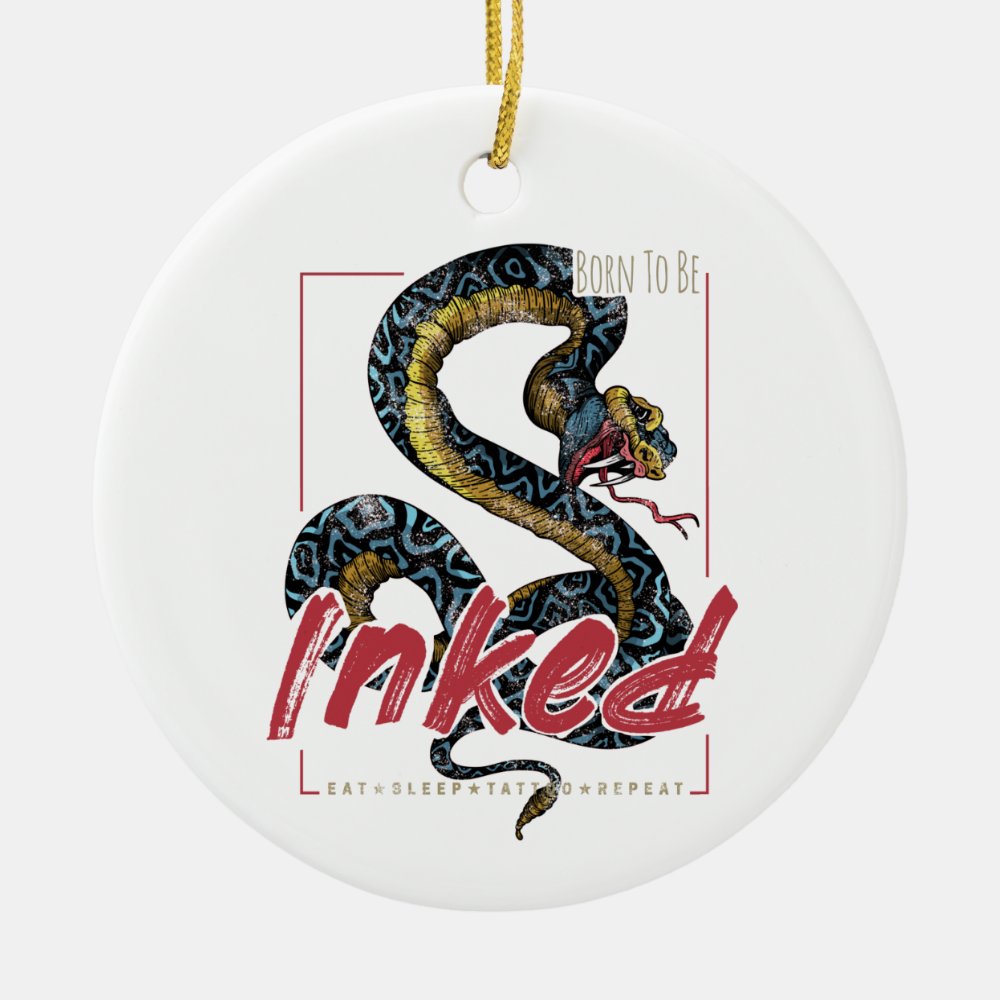 born to be inked tattoo design vintage snake ceramic ornament - Tattoo Gifts