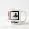 peace love tattoos cute tattoo artist gun coffee mug r60221482e89d490d8b96eca0ebaad44a x7jgr 8byvr 1000 - Tattoo Gifts